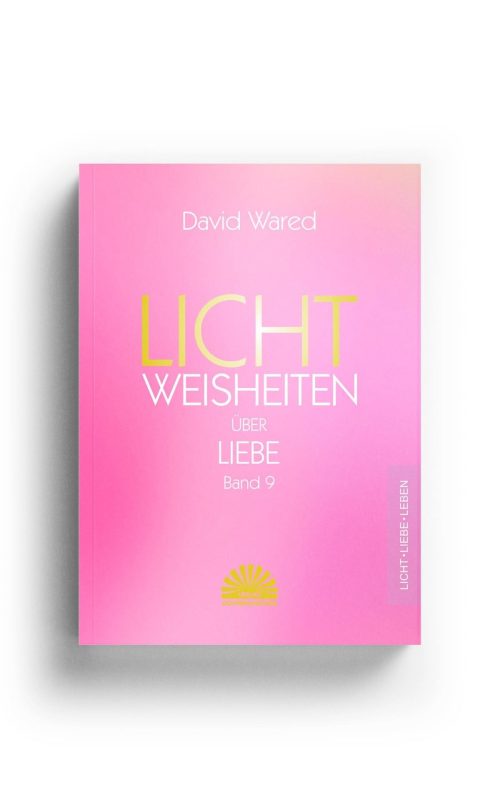 Lichtweisheiten Liebe